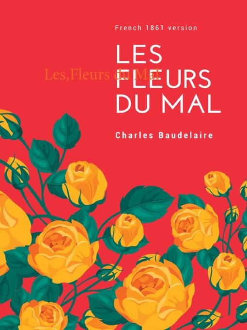 Title details for Les Fleurs du Mal by Charles Baudelaire - Available